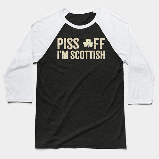 i'm scottish Baseball T-Shirt by lisiousmarcels